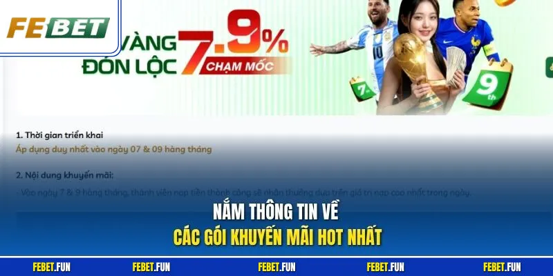 Nắm thông tin về các gói khuyến mãi hot nhất